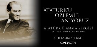 Atatürk’ü Anma Sergisi 11 Kasım’a Kadar Capacity AVM’de Atatürk'ü Anma Sergisi