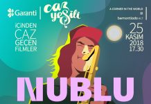 ‘İçinden Caz Geçen Filmler’, “Nublu” ile Devam Ediyor nublu