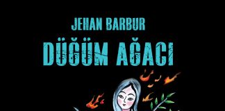 Jehan Barbur’dan Yeni Şiir Kitabı: Düğüm Ağacı