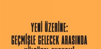 Yeni Üzerine: Geçmişle Gelecek Arasında Kültürel Ekonomi
